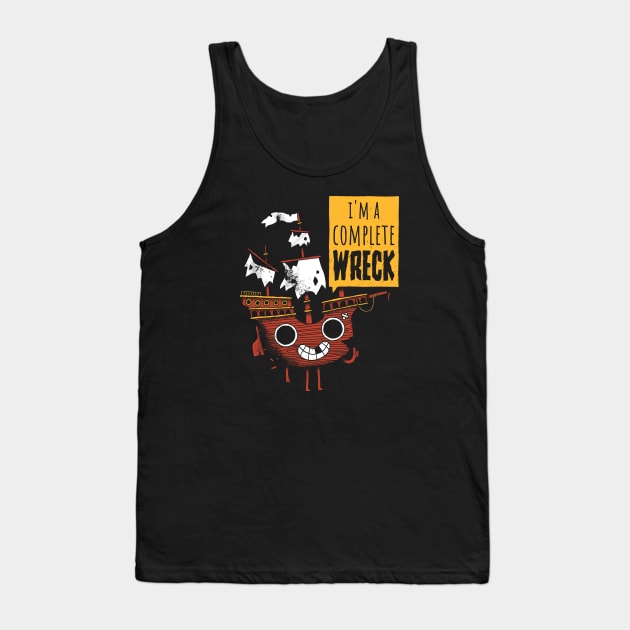 Complete Wreck Tank Top by DinoMike